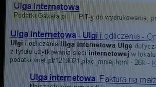 Żeby wysłać pytanie do naszej redakcji w ramach akcji "Twój Brat Pit", wystarczy skorzystać z internetu. A posiadanie internetu w domu może sprawić, że fiskusowi być może trzeba będzie oddać mniej. Jedną z niewielu pozostałych ulg, jakie możemy wykorzystać rozliczając się za rok 2007 jest ulga internetowa. "Twój brat PIT" radzi, jak z niej skorzystać.
