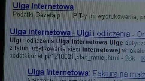Żeby wysłać pytanie do naszej redakcji w ramach akcji "Twój Brat Pit", wystarczy skorzystać z internetu. A posiadanie internetu w domu może sprawić, że fiskusowi być może trzeba będzie oddać mniej. Jedną z niewielu pozostałych ulg, jakie możemy wykorzystać rozliczając się za rok 2007 jest ulga internetowa. "Twój brat PIT" radzi, jak z niej skorzystać.