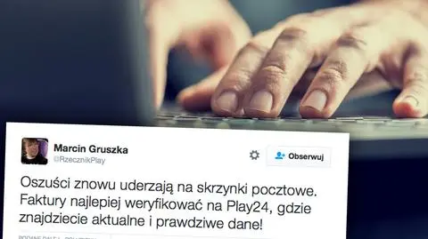 Hakerzy podszywają się pod Play, wysyłają fałszywe faktury