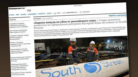 Rosja rezygnuje z South Streamu. "Kommiersant": to Unia Europejska zablokowała realizację projektu