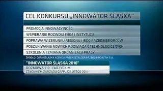 Twoja firma opracowała nową technologię? Masz innowacyjne rozwiązania marketingowe? Możesz się ubiegać o tytuł „Innowatora Śląska 2010”. Zgłoszenia można wysyłać do końca lutego. Jakie profity będą mieli laureaci mówi Robert Zarzycki, członek zarządu GAPP S.A.