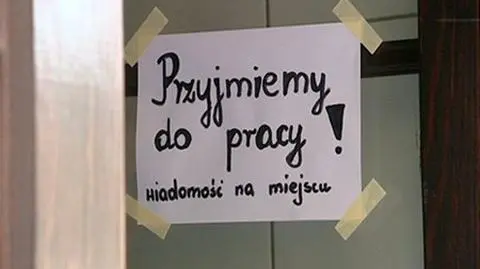  Jest coraz więcej pracy. Nie tylko sezonowej