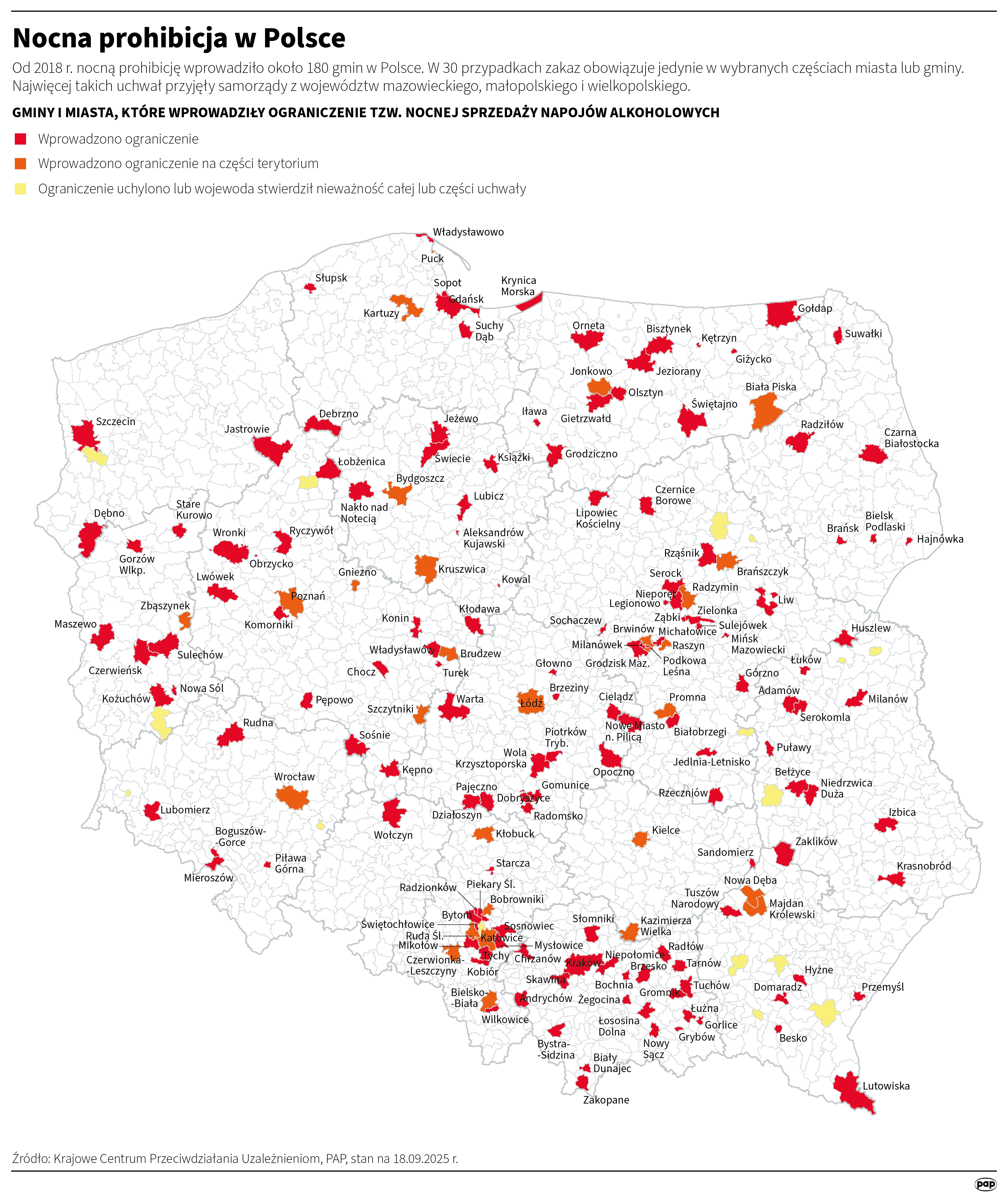W niektórych gminach zakaz obejmuje całe terytorium, a w niektórych jego część