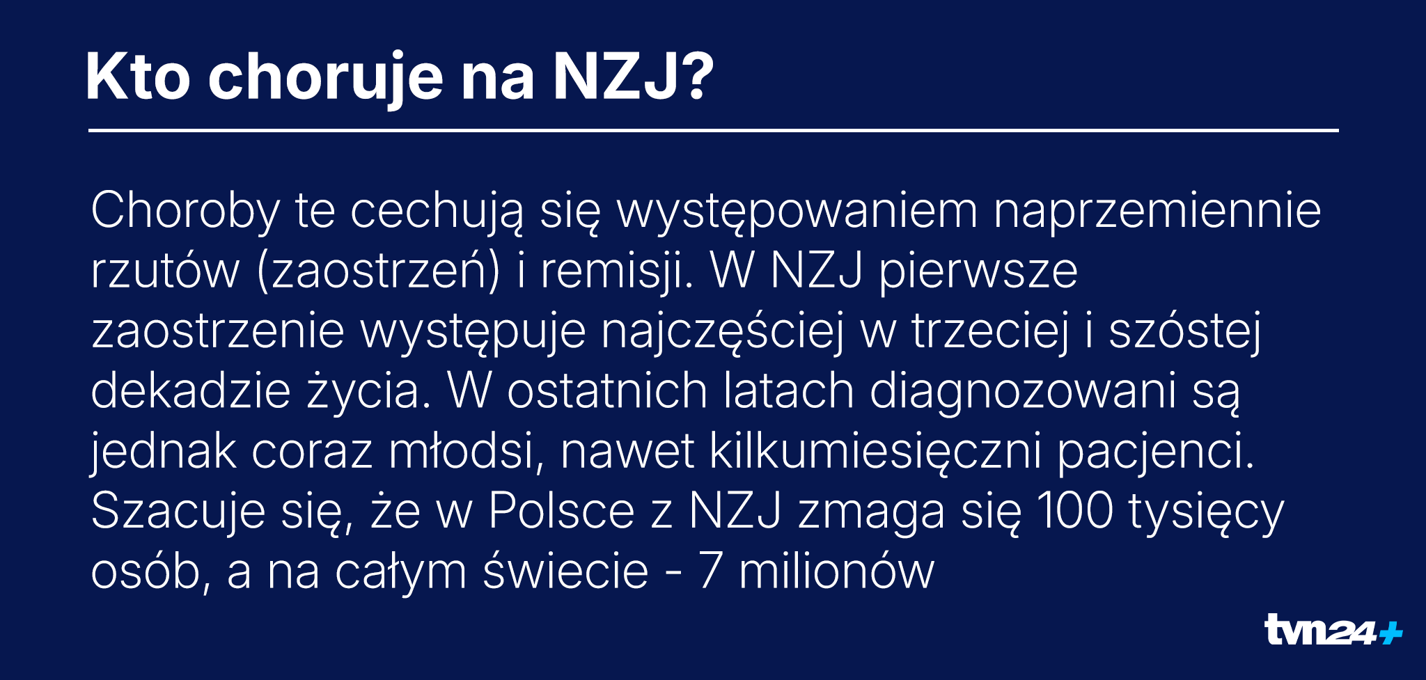 Kto najczęściej choruje na NZJ?