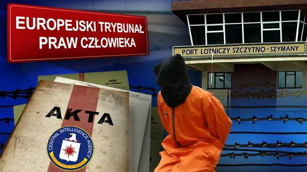18.02.2015 | Strasburg: Trybunał odrzucił odwołanie polskiego rządu ws. więzień CIA