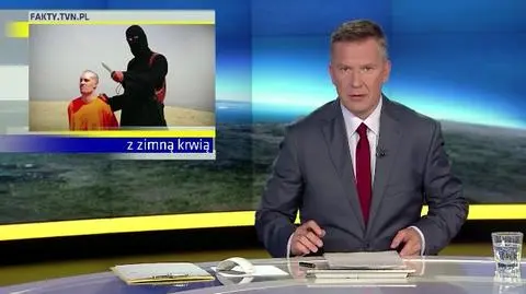 20.08.2014 | Dżihadyści zamordowali amerykańskiego dziennikarza. Nagranie zamieścili w internecie