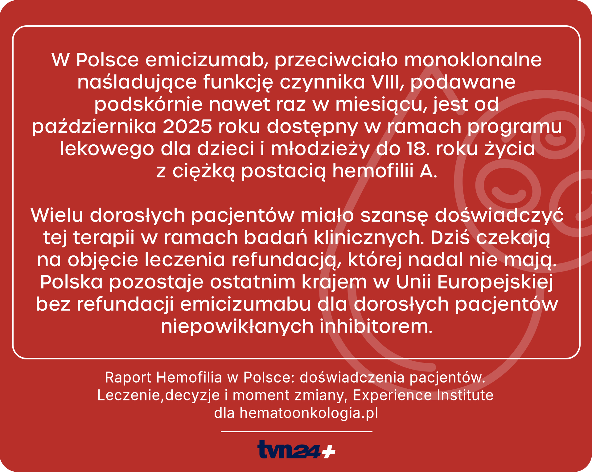 Innowacyjna terapia hemofilii jest dostępna dla grupy pacjentów pediatrycznych