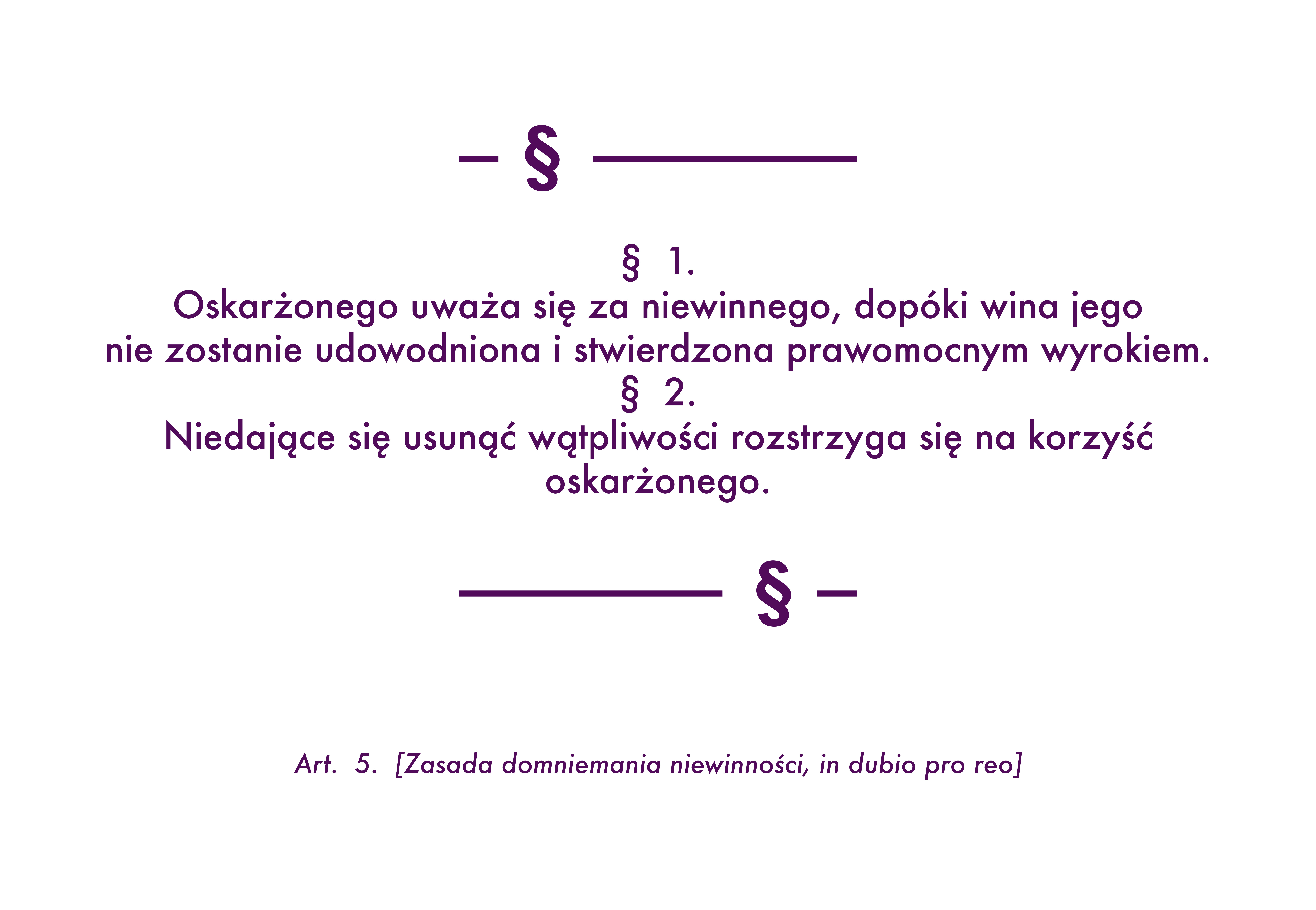 Domniemanie niewinności to termin z prawa procesowego