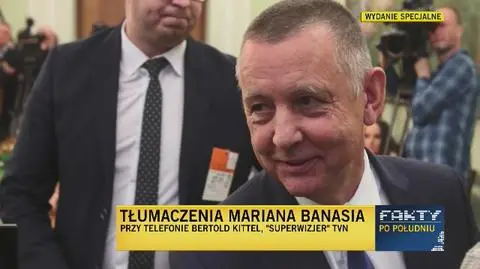 Bertold Kittel, "Superwizjer" TVN: oświadczenie Banasia jest trochę śmieszne