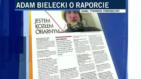 Bielecki: Jestem kozłem ofiarnym