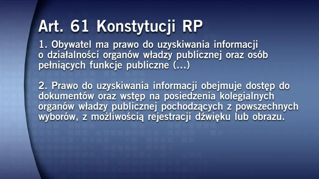 Dostęp do informacji zapewnia konstytucja