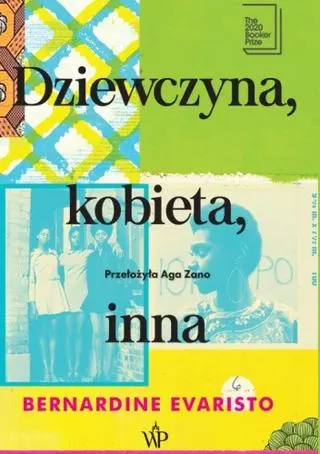 Bernardine Evaristo "Dziewczyna, kobieta, inna"
