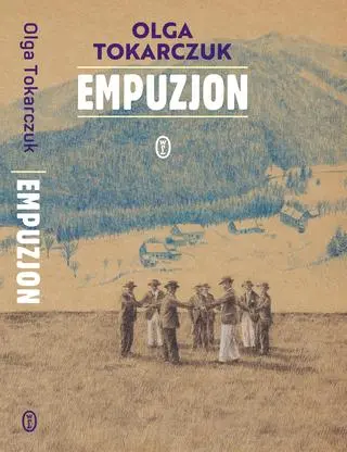 "Empuzjon" Olgi Tokarczuk