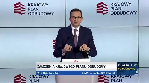 Mateusz Morawiecki o Krajowym Planie Odbudowy