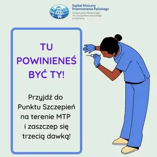 Za punkt szczepień na MTP odpowiada Szpital Kliniczny Przemienienia Pańskiego w Poznaniu