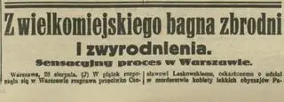 "Ilustrowany Kuryer Codzienny" o zbrodni i procesie
