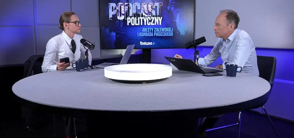 "Podcast polityczny" Arlety Zalewskiej i Konrada Piaseckiego 