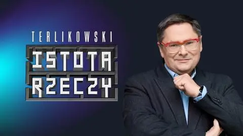 Terlikowski. Istota rzeczy 