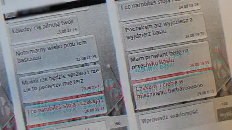Zablokowałam już 11 jego numerów. "No to mamy wielki problem, Basiuuuu"