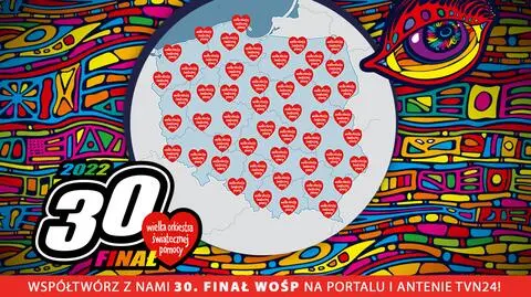 WOŚP 2022 w TVN24 i tvn24.pl. Stwórz z nami interaktywną Wielką Mapę Orkiestrowych Serc