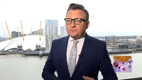 Maciej Woroch z Londynu o najnowszych informacjach w sprawie koronawirusa w Wielkiej Brytanii