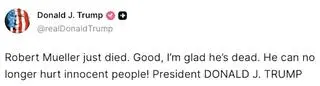 Wpis Donalda Trumpa na temat Roberta Muellera