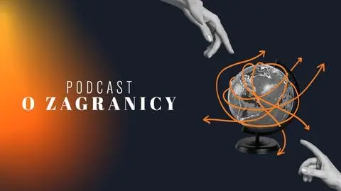 Podcast o zagranicy