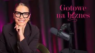 Nowy podcast "Gotowe na biznes" już wystartował