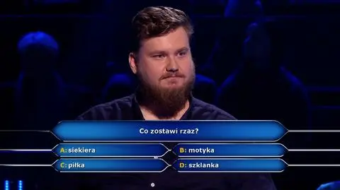 Co zostawi rzaz? Pytanie z "Milionerów"