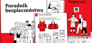 10 zasad, plecak ewakuacyjny, zapasy. Oto "Poradnik bezpieczeństwa"