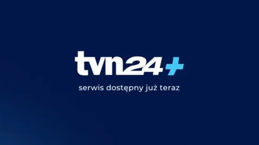 Wystartował serwis TVN24+. Jakie programy, podcasty, reportaże? - TVN24