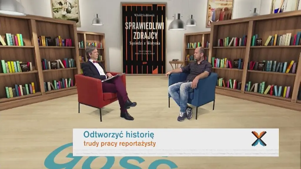 Witold Szabłowski o swojej książce "Sprawiedliwi zdrajcy Sąsiedzi z Wołynia". Cały program "Xięgarnia"