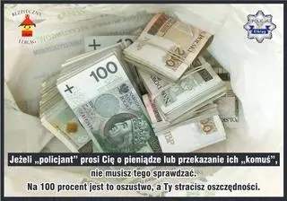 Policja nigdy nie prosi o pieniądze