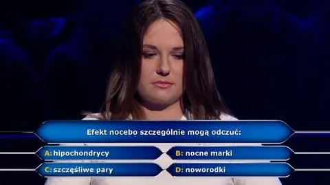 "Milionerzy": pytanie o efekt nocebo za 40 tysięcy złotych
