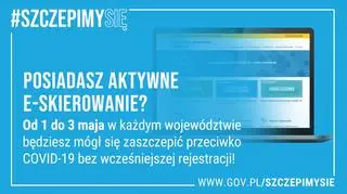 Szczepienia od 1 do 3 maja bez wcześniejszej rejestracji. Wystarczy posiadać e-skierowanie
