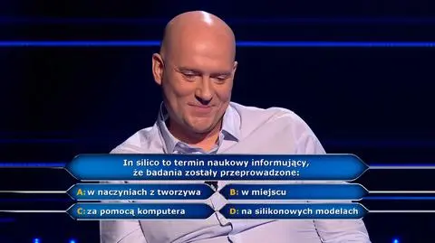In silico, czyli jak? Pytanie z "Milionerów"