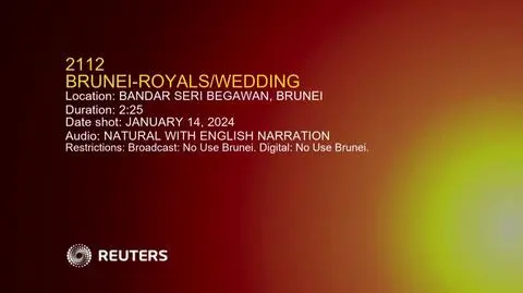2024-01-14T075656Z_1_LWD211214012024RP1_RTRWNEV_C_2112-BRUNEI-ROYALS-WEDDING