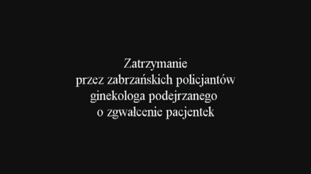 Zatrzymanie ginekologa