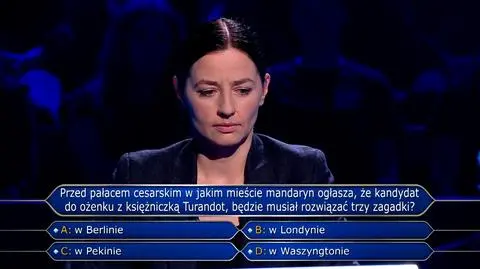 Księżniczka Turandot i trzy zagadki w pytaniu z "Milionerów" 