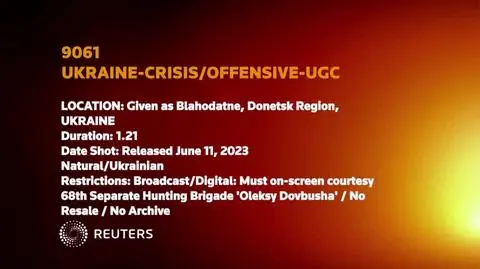 2023-06-11T104219Z_1_LWD906111062023RP1_RTRWNEV_C_9061-UKRAINE-CRISIS-OFFENSIVE-UGC