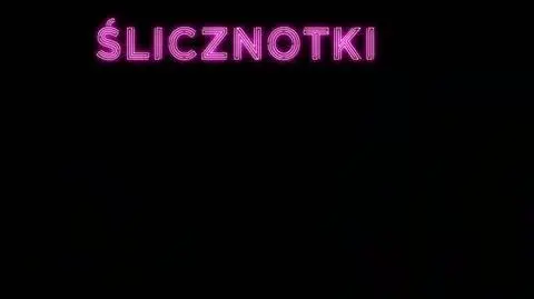 "Ślicznotki"