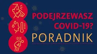 Co robić, jeśli masz objawy koronawirusa? Poradnik