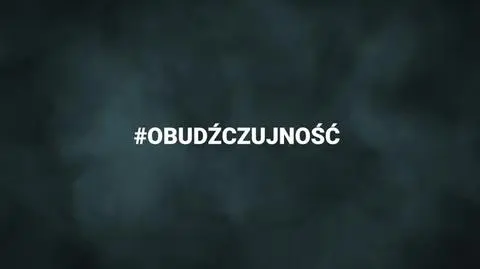 #ObudźCzujność