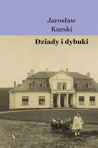 Jarosław Kurski, "Dziady i dybuki", Agora 2022