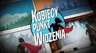 Cykl "Kobiecy Punkt Widzenia" można oglądać w TVN24 GO 