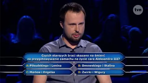 Kogo skazano na śmierć za przygotowywanie zamachu na życie cara Aleksandra III? Pytanie z "Milionerów"
