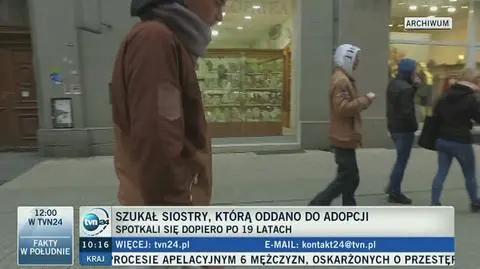 Patryk odnalazł siostrę po latach rozłąki