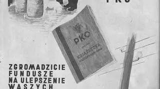 Autorzy haseł nakłaniali też ludność wiejską do oszczędności