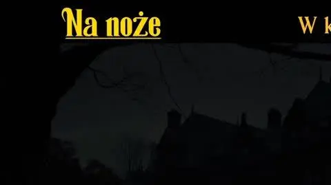 "Na noże"