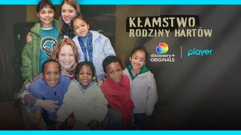 "Kłamstwo rodziny Hartów". Nowy dokument discovery+ Originals tylko w Playerze 